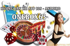 Hướng dãn tải và cài đặt App Onebox63 IOS, Android